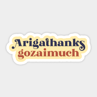 Arigathanks gozaimuch typography Sticker